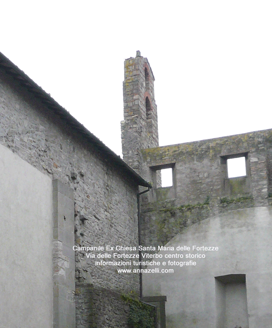 campanile ex chiesa santa maria delle fortezze viterbo centro info e foto anna zelli