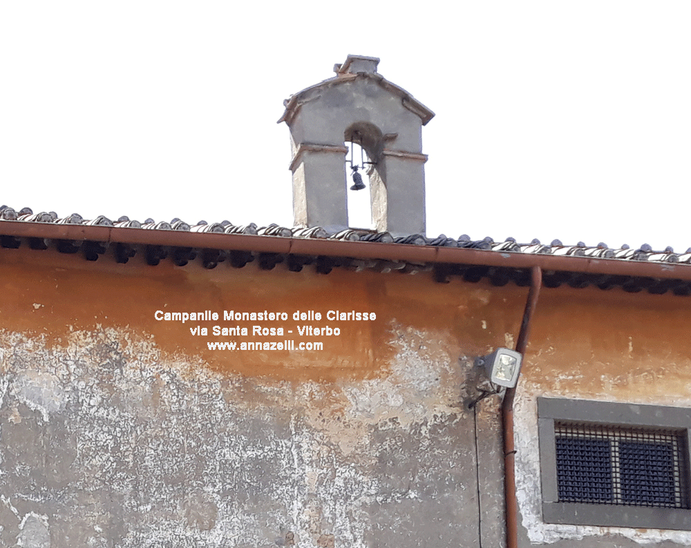 campanile monastero delle clarisse via santa rosa viterbo info e foto anna zelli