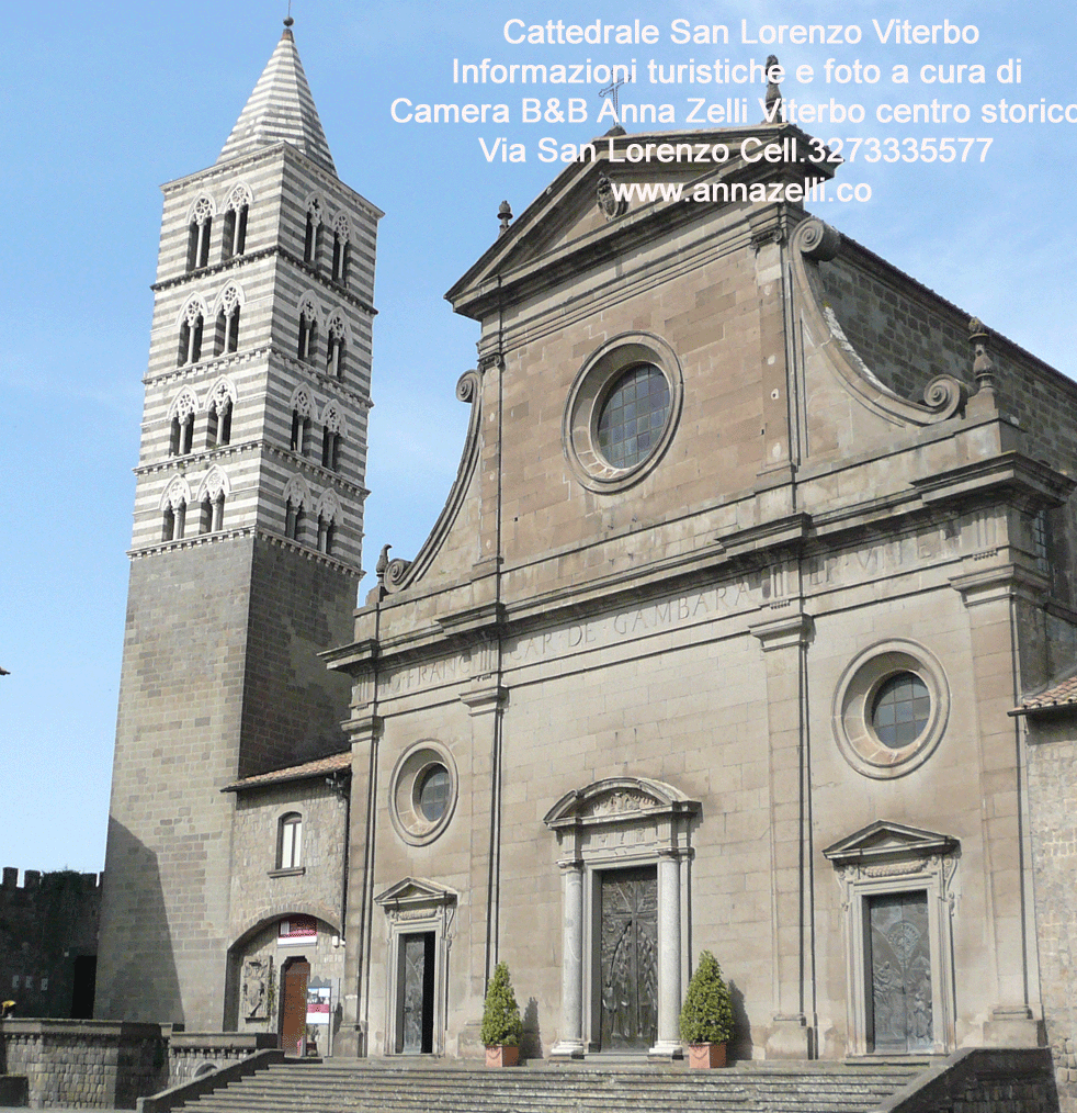 duomo cattedrale san lorenzo viterbo informazioni turistiche a cura camera b&b anna zelli centro storico