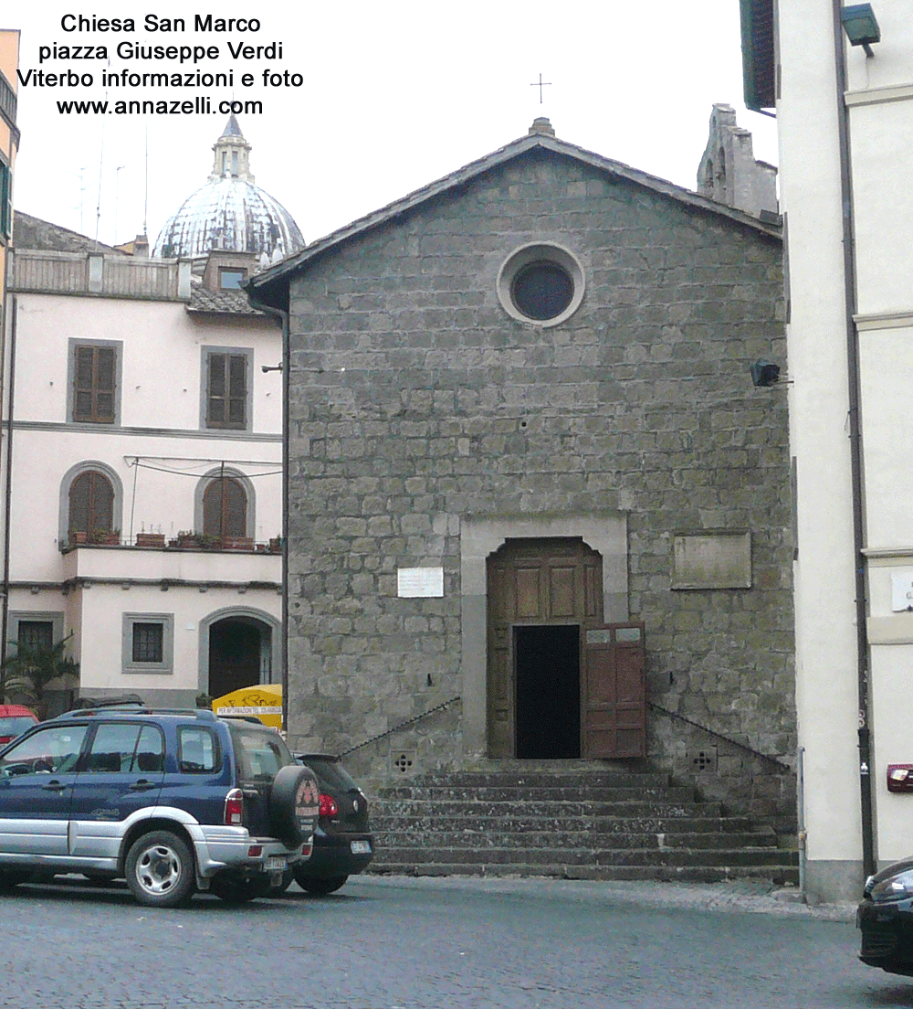 chiesa sa marco piazza giuseppe verdi viterbo centro storico info e foto anna zelli