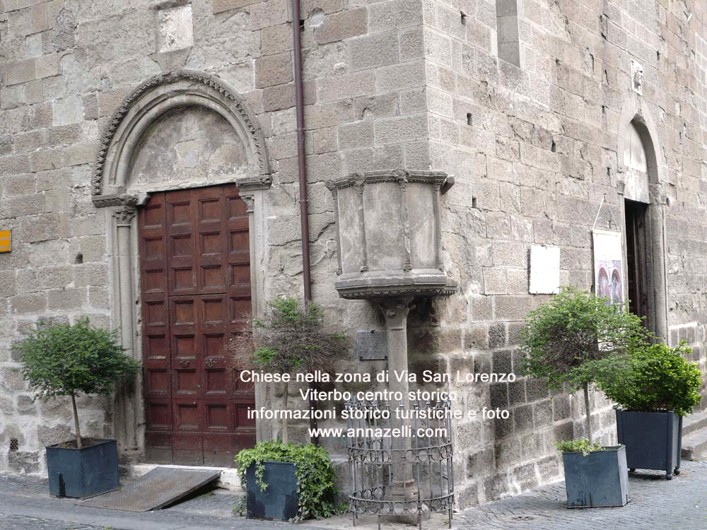 chiese nella zona di via san lorenzo viterbo centro storico informazioni e foto Anna Zelli