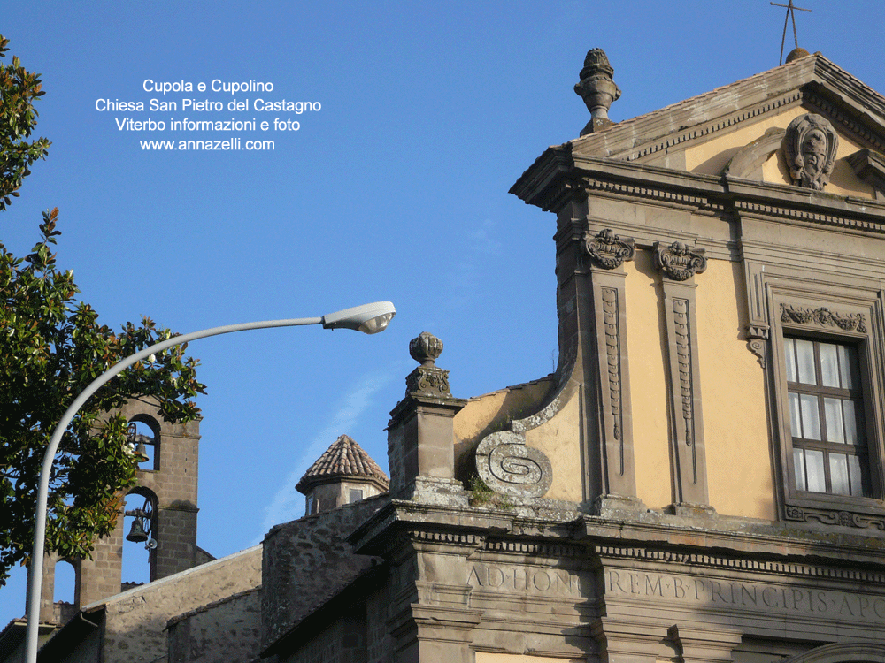 Cupola e cupolino chiesa san pietro del castagno viterbo centro info e foto Anna Zelli