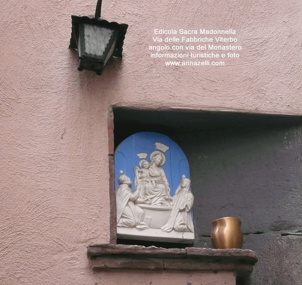 edicola sacra madonnina a via delle fabbriche angolo via del monastero info e foto anna zelli
