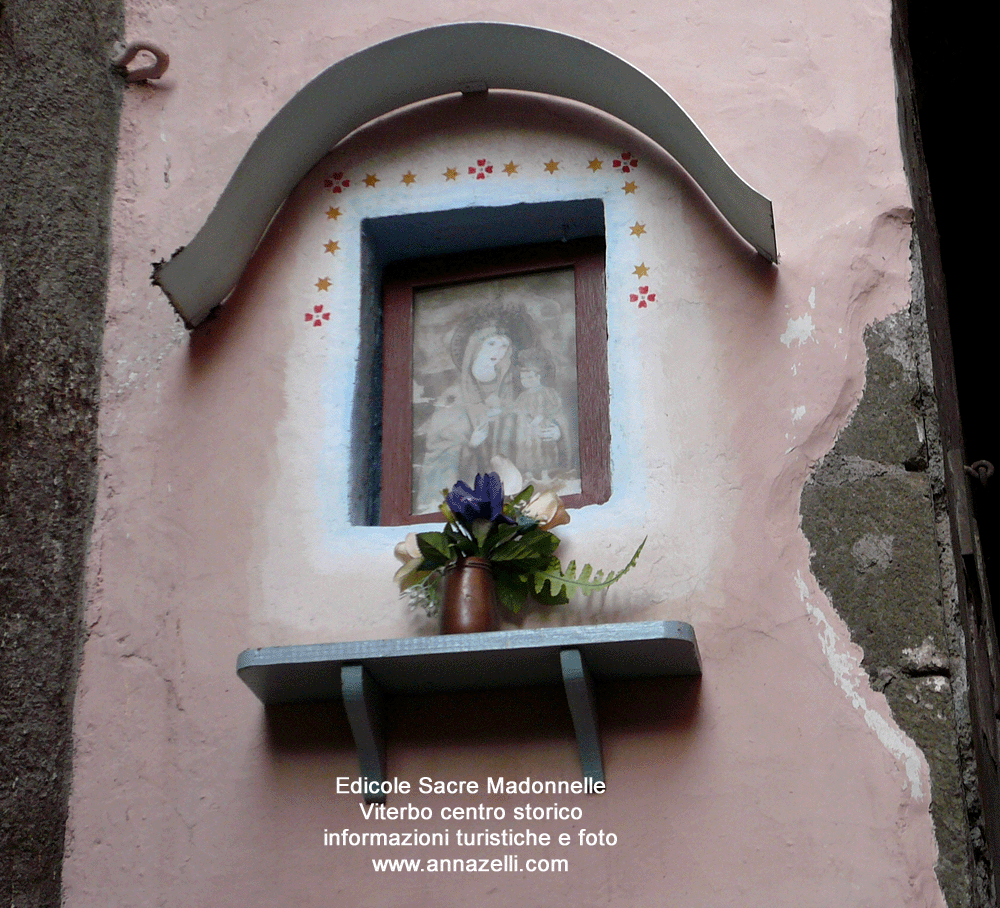 edicole sacre madonnelle a viterbo centro storico informazioni turistiche e foto anna zelli