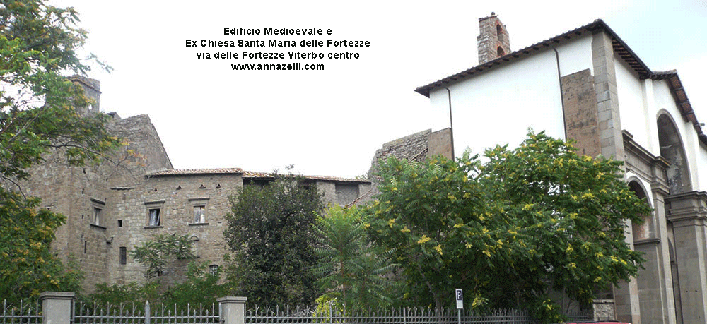 edificio medioevale ed ex chiesa santa maria delle fortezze viterbo