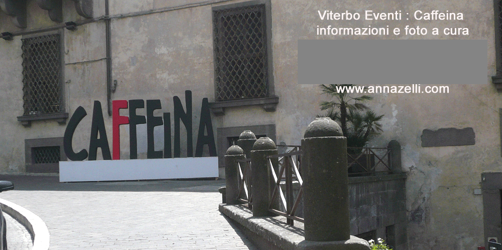 viterbo eventi caffeina