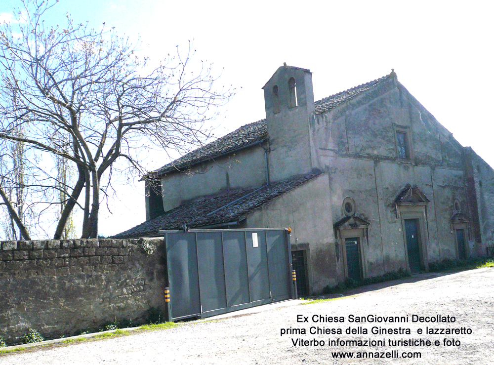 ex chiesa san giovanni decollato ex lazzaretto viterbo info e foto anna zelli