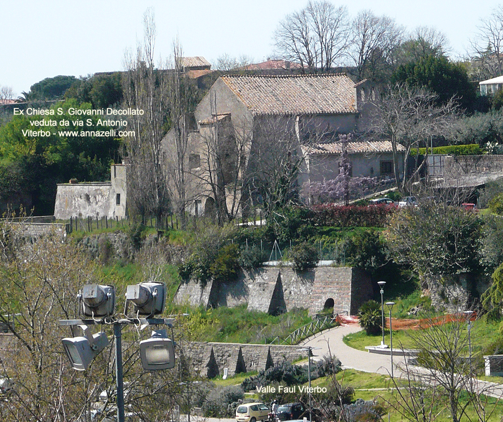 ex chiesa san giovanni decollato veduta  da via sant'antonio viterbo info e foto anna zelli