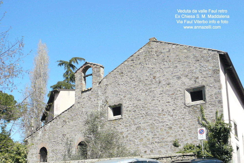 ex chiesa santa maria maddalena veduta da valle faul viterbo info e foto