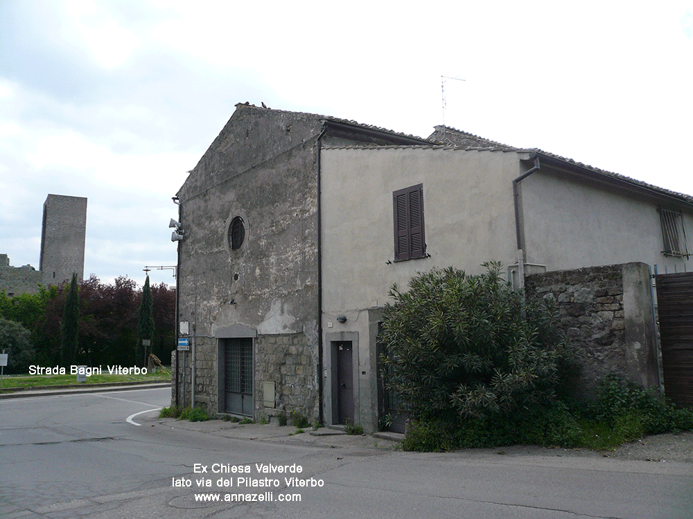 strada bagni ex chiesa di valverde viterbo info e foto anna zelli