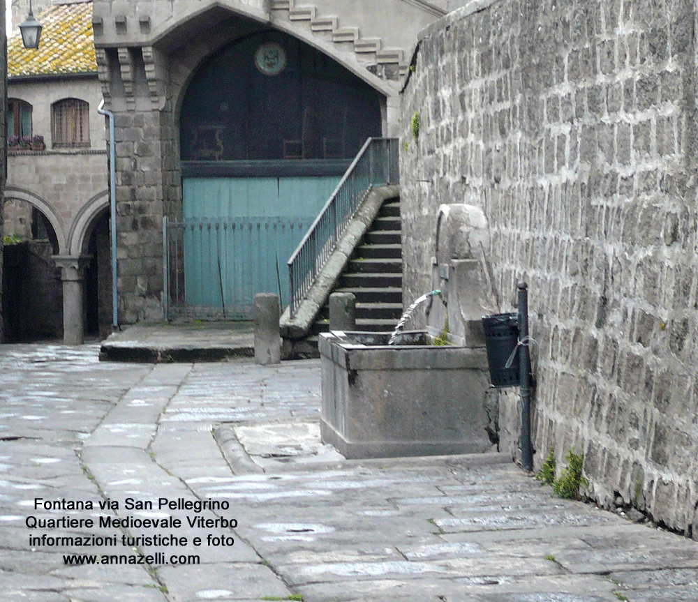 fontana via san pellegrino quartiere medioevale viterbo info e foto anna zelli