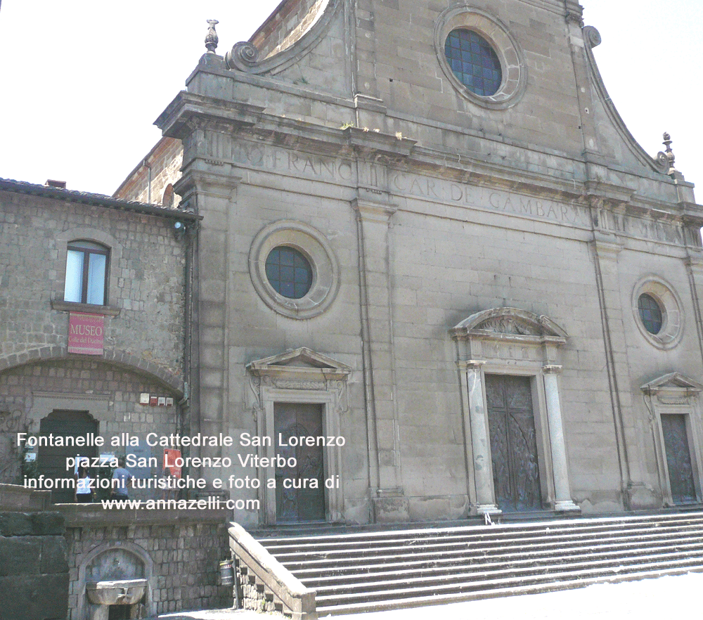 fontanelle alla cattedrale di san lorenzo piazza san lorenzo viterbo foto anna zelli