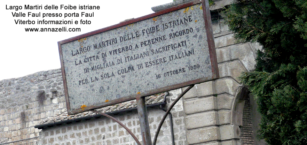 largo martiri delle foibe istriane viterbo info e foto anna zelli