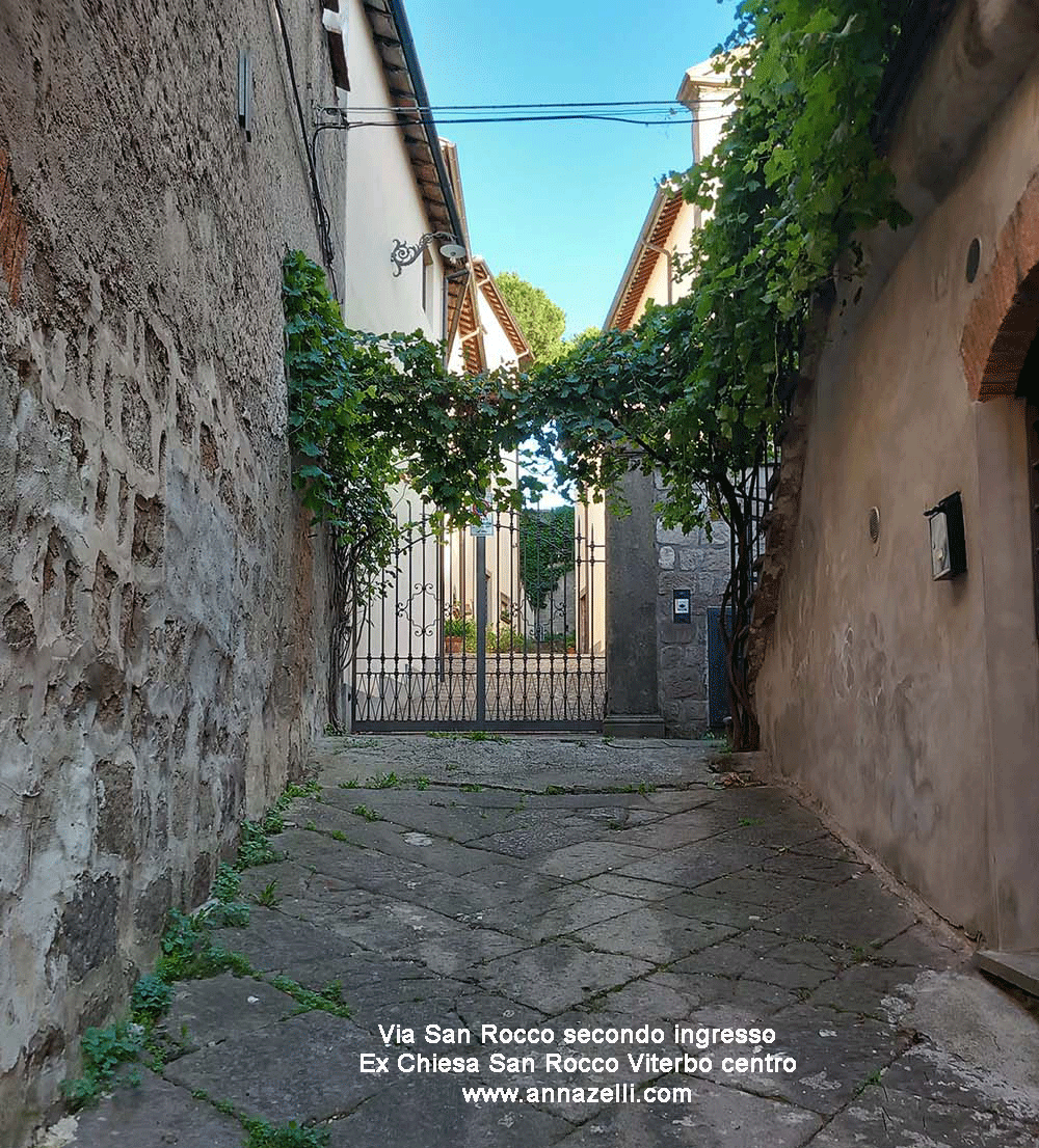 secondo ingresso ex chiesa di San Rocco via san rocco viterbo info e foto anna zelli