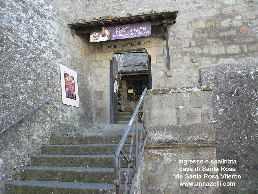 ingresso e scalinata alla casa di santa rosa via casa di santa rosa viterbo