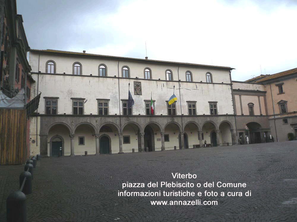 viterbo la piazza del plebiscito comune info turistiche e foto www.annazelli.com