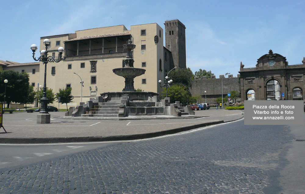 piazza della rocca viterbo centro storico info e foto annazelli