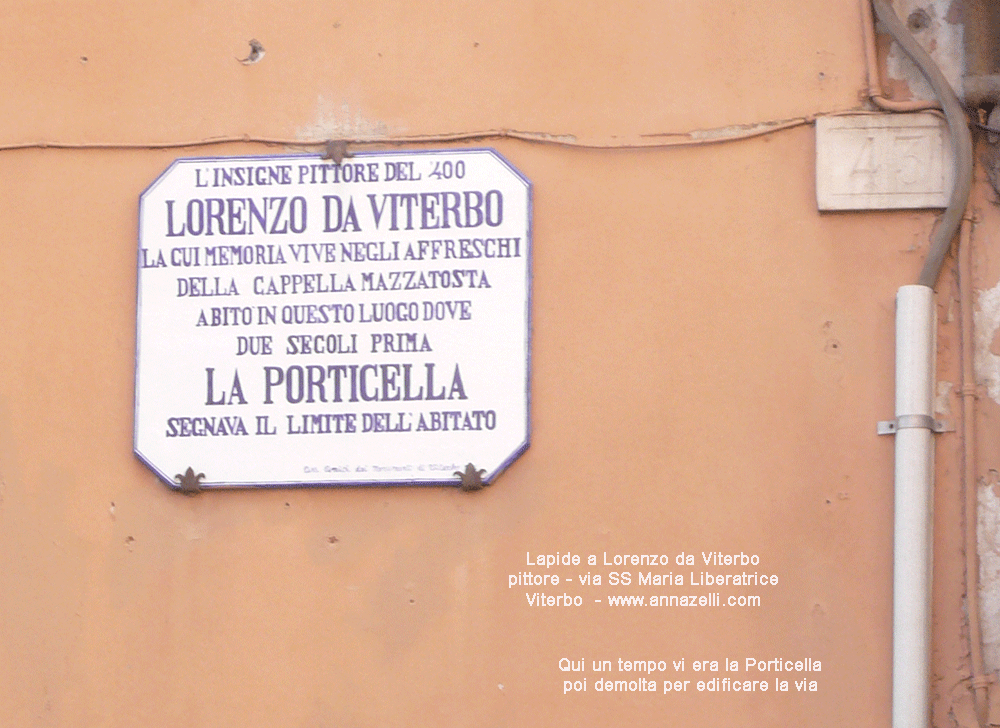 Lapide a Lorenzo da Viterbo, pittore, via SS Maria Liberatrice Viterbo info e foto anna zelli