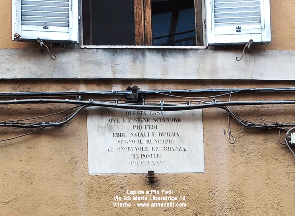 lapide a pio fedi scultore viterbese via ss maria liberatrice info e foto anna zelli