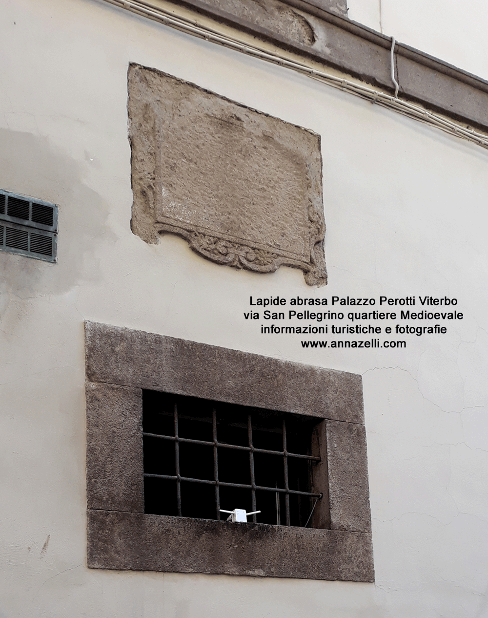 lapide abrasa palazzo perotti via san pellegrino viterbo centro storico info e foto anna zelli