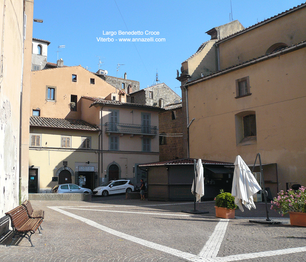 largo benedetto croce viterbo centro storico info e foto anna zelli