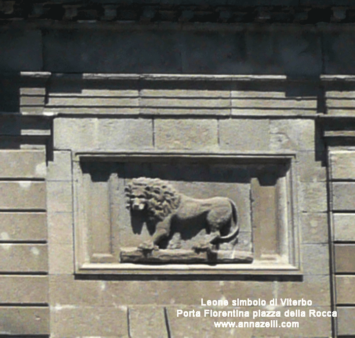simbolo di viterbo il leone porta fiorentina piazza della rocca viterbo info e foto