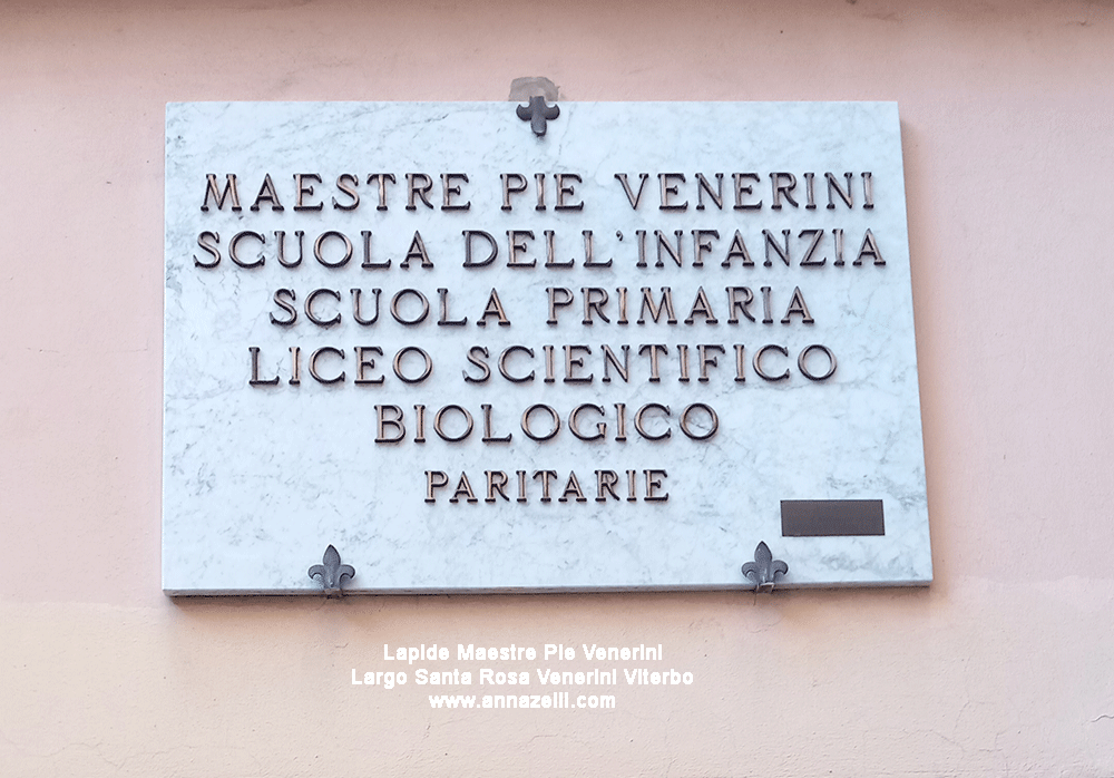 lapide maestre pie venerini largo santa rosa venerini viterbo info e foto anna zelli