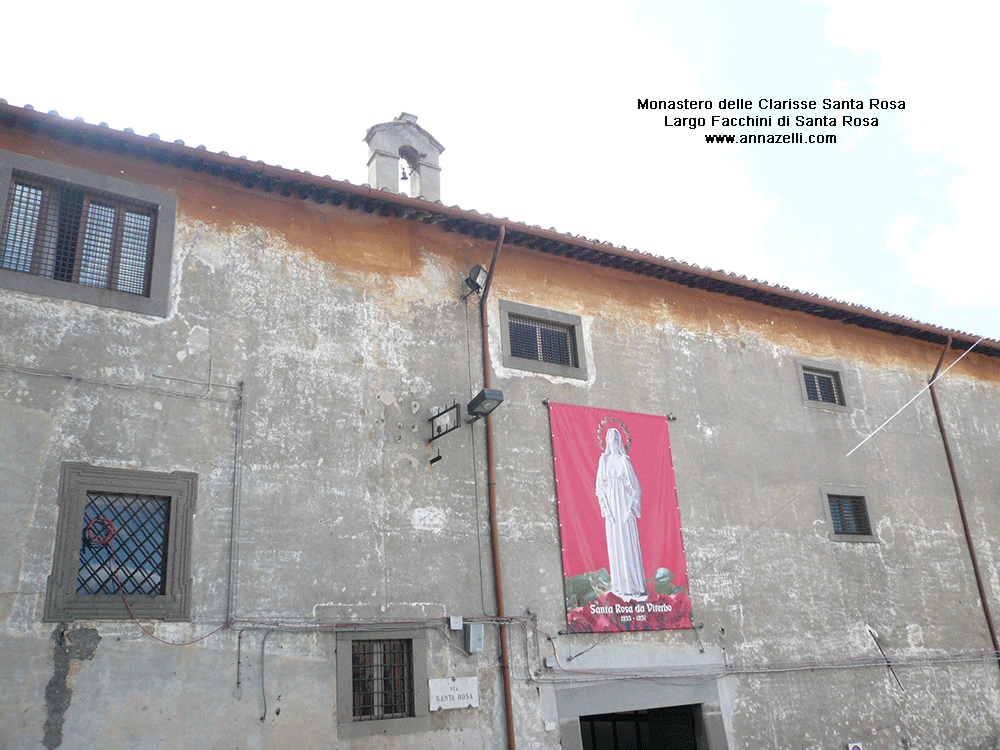 monastero delle clarisse santa rosa largo facchini di santa rosa viterbo info e foto anna zelli