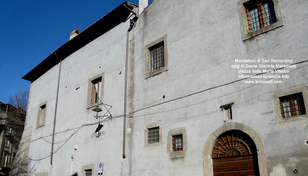 monastero di san bernardino oggi di santa giacinta marescotti piazza della morte viterbo foto anna zelli