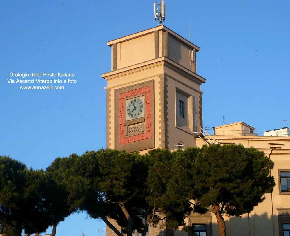 orologio alla torre del palazzo delle poste via ascenzi viterbo info e foto anna zelli