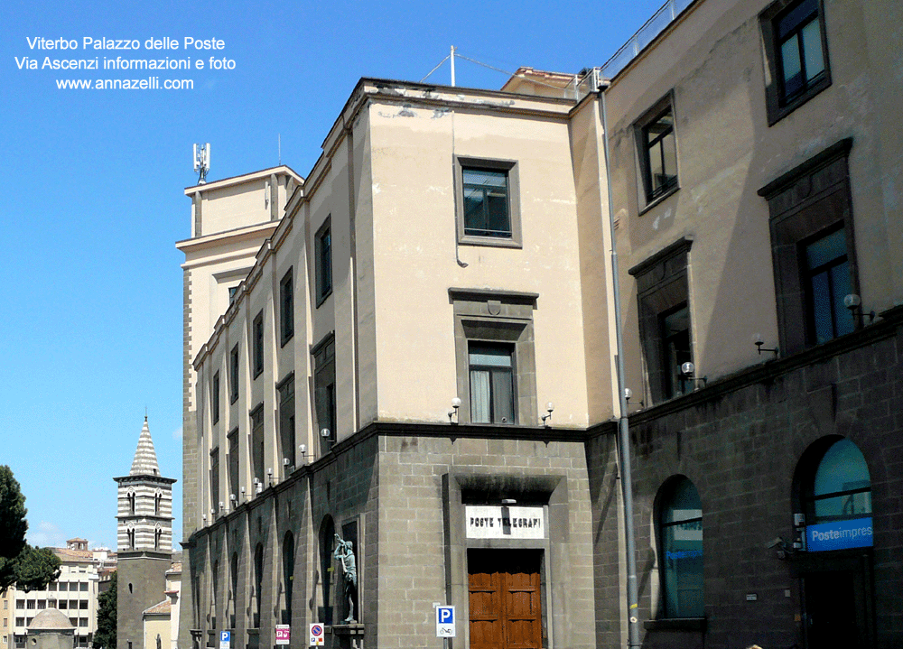 palazzo delle poste via ascenzi viterbo info e foto anna zelli