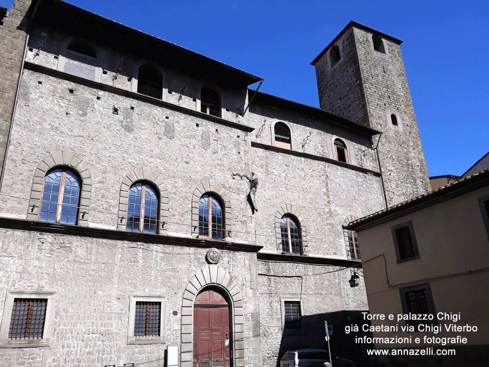 torre e palazzo chigi già caetani via chigi viterbo info e foto anna zelli