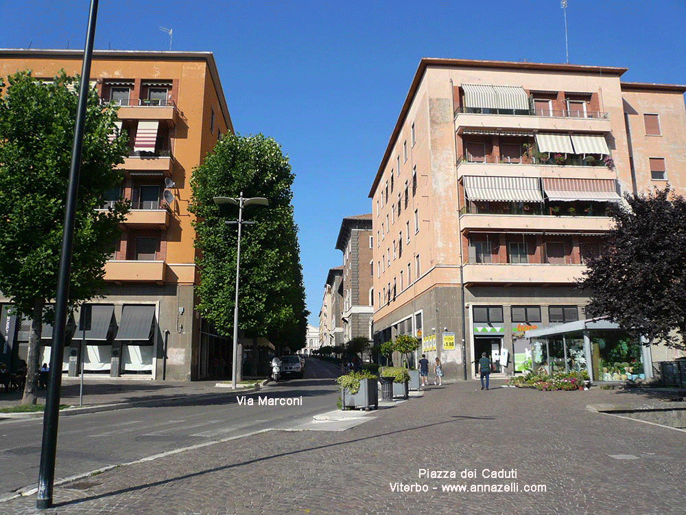 piazza dei caduti viterbo info e foto anna zelli