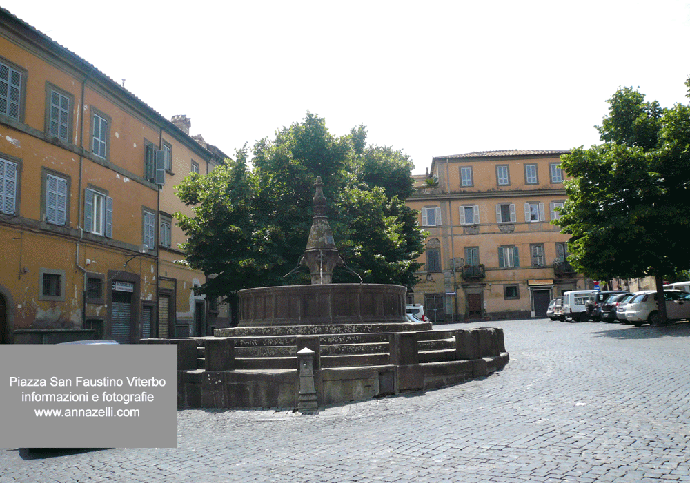 piazza san faustino viterbo centro storico info e foto anna zelli