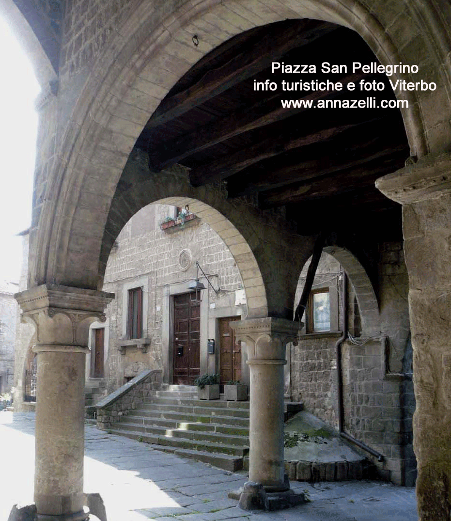 piazza san pellegrino viterbo centro storico informazioni e fotografie anna zelli