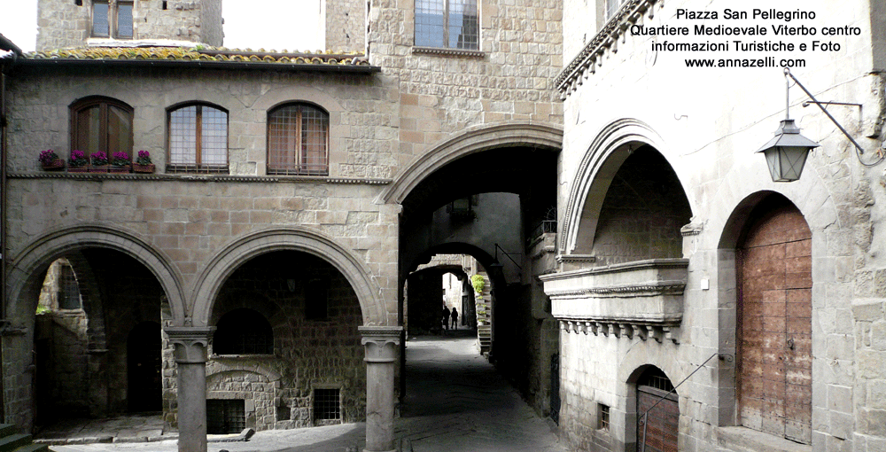 piazza san pellegrino quartiere medioevale viterbo centro storico info e  foto