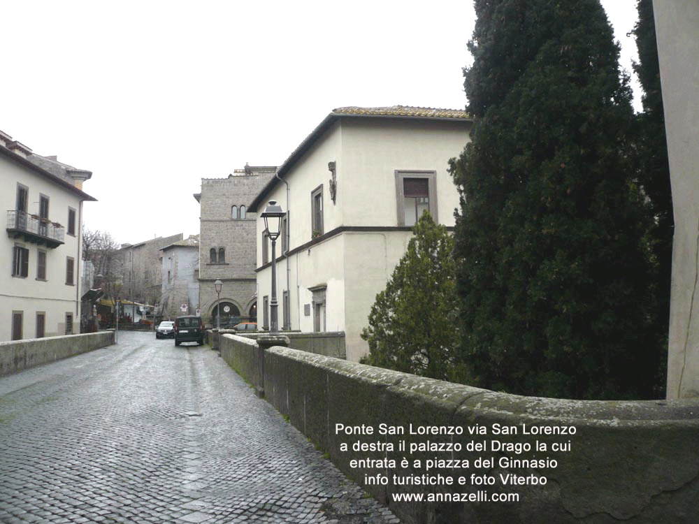 viterbo ponte san lorenzo via san lorenzo verso piazza della morte viterbo foto anna zelli