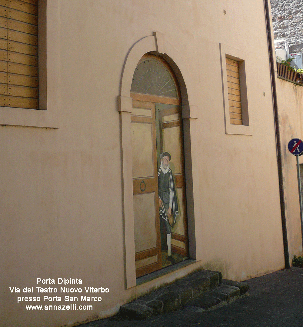 viterbo porta dipinta presso porta san marco via del teatro nuovo info foto anna zelli