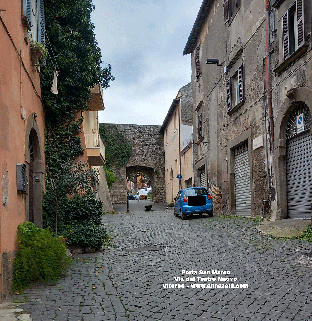 porta san marco viterbo centro storico via del Teatro Nuovo info e foto anna zelli