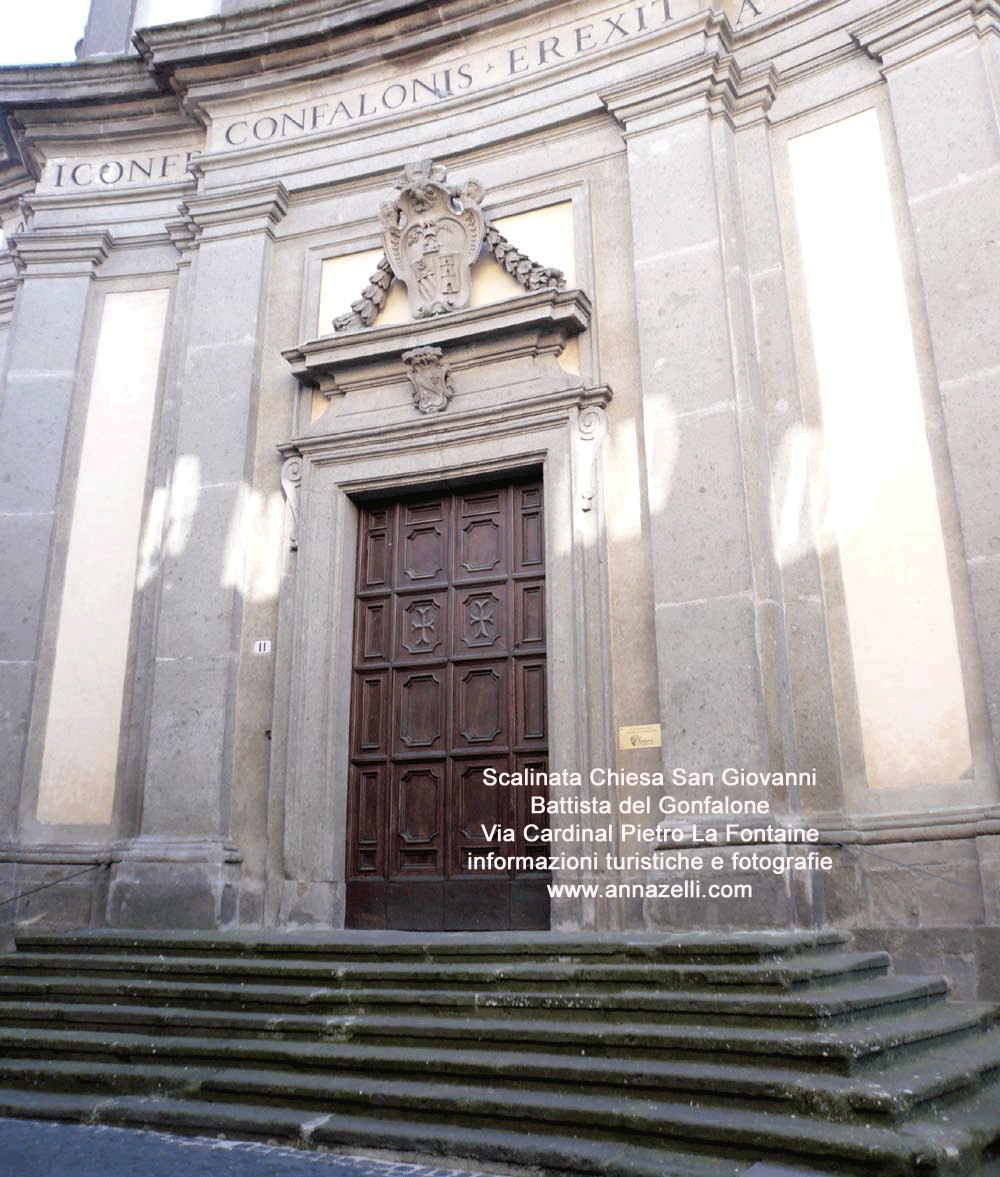 scalinata chiesa san giovanni battista del gonfalone via cardinal pietro la fontaine viterbo