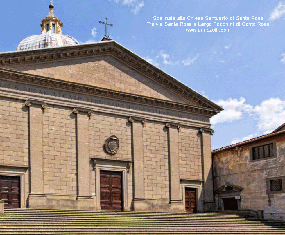 scalinata chiesa santuario santa rosa tra via santa rosa e largo facchini di santa rosa viterbo