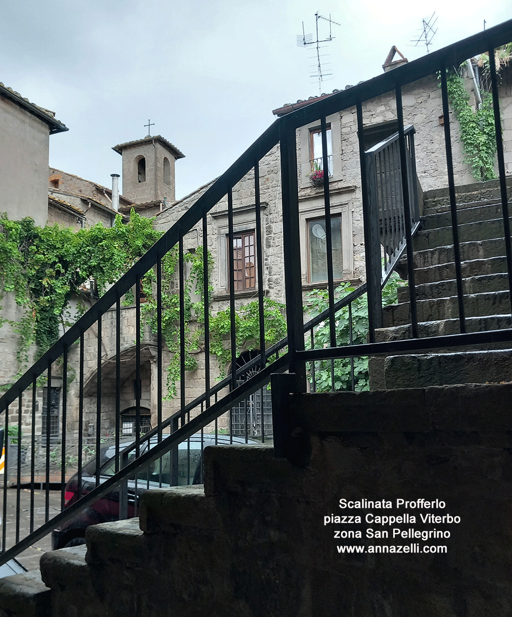 scalinata profferlo piazza cappella viterbo info foto anna zelli