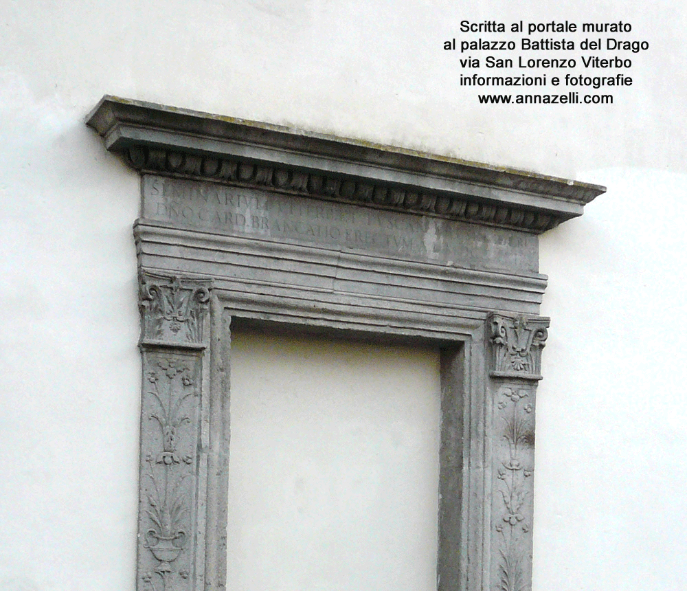 scritta sul portale muratoal palazzo battista del grado via san lorenzo viterbo info e foto