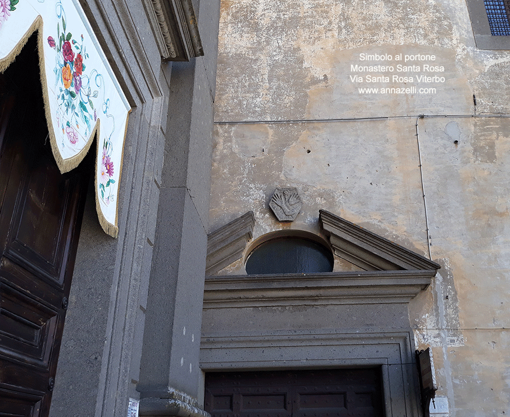 simbolo al portone monastero di santa rosa viterbo via santa rosa info e foto anna zelli