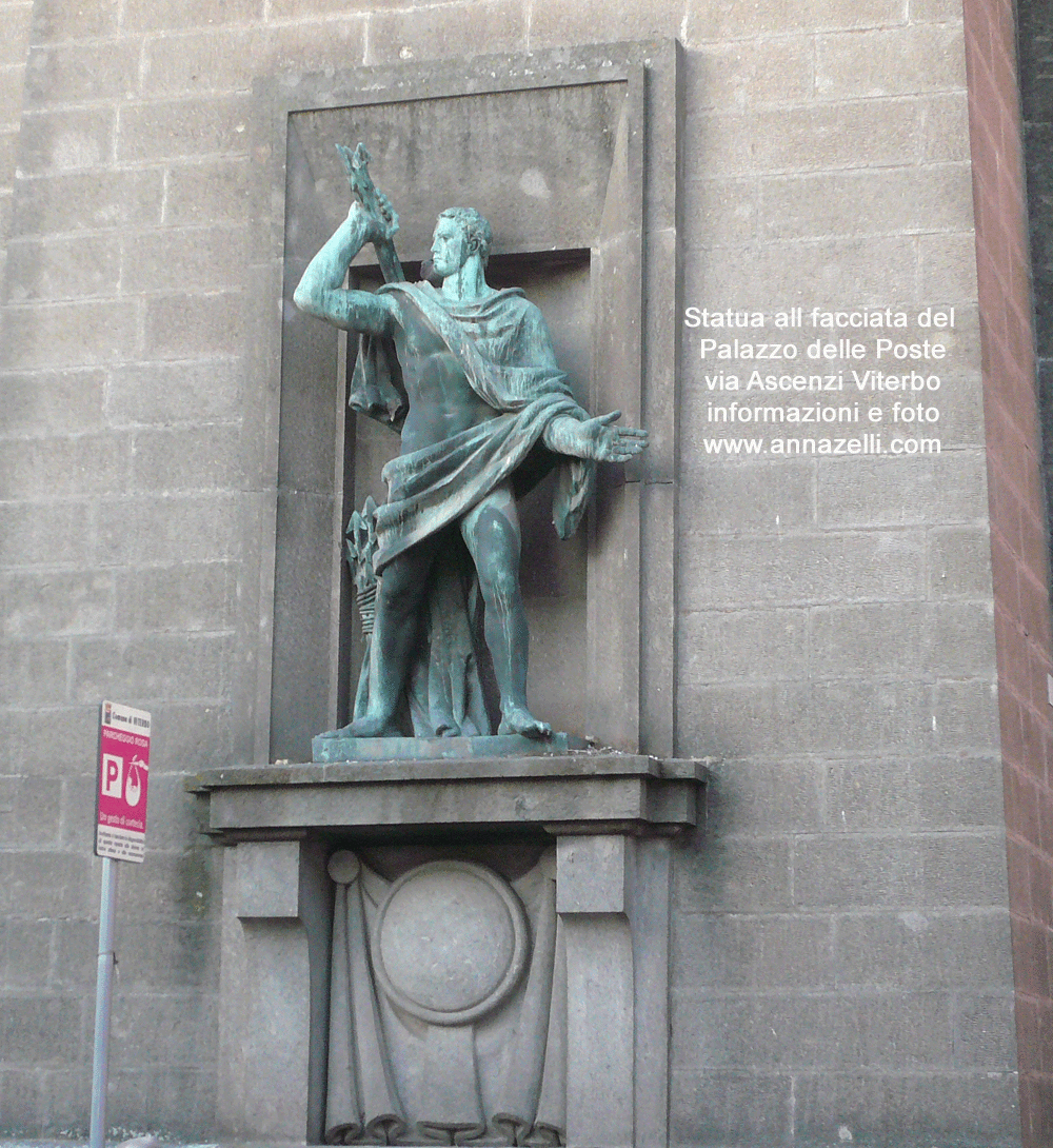 statua alla facciata de palazzo delle poste via ascenzi viterbo info e foto