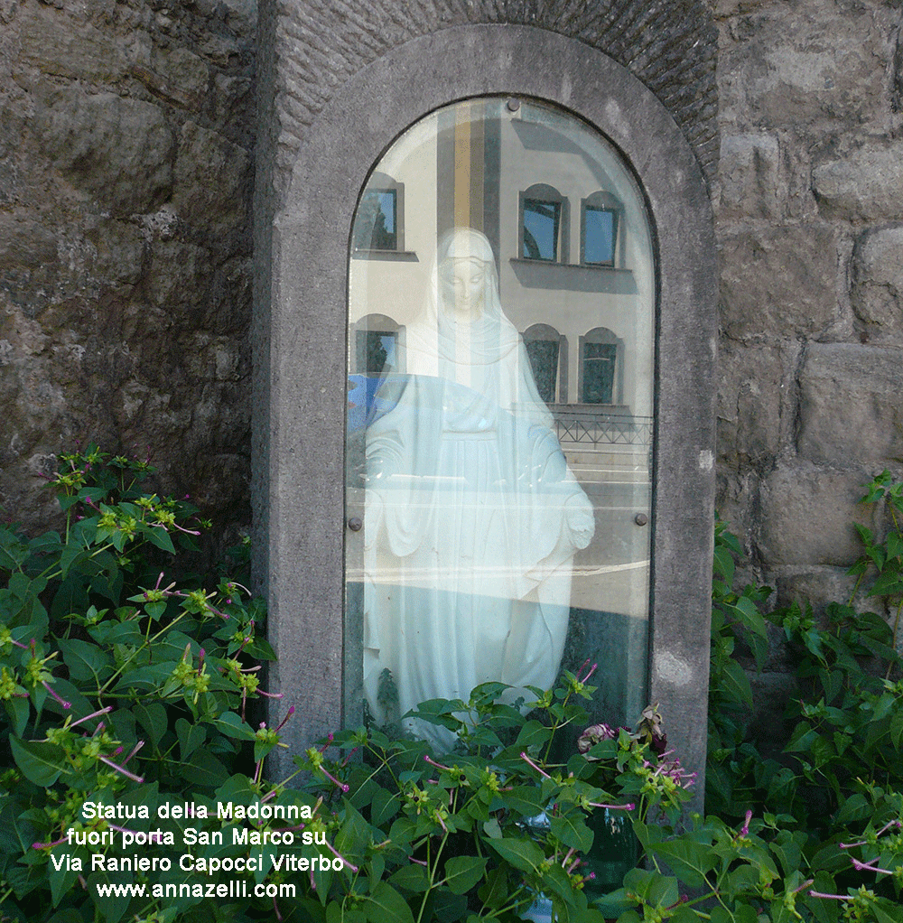 statua della madonna fuori porta san marco viterbo info foto anna zelli