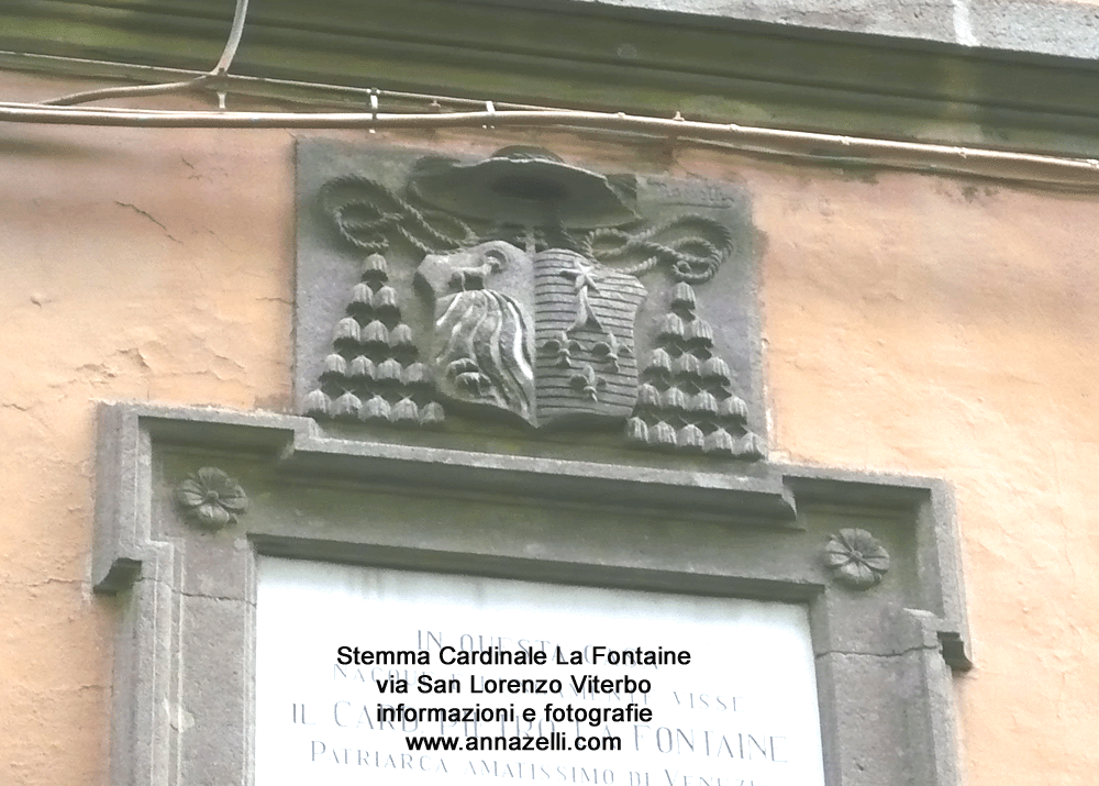 stemma  cardinale la fontaine via san lorenzo viterbo informazioni e foto