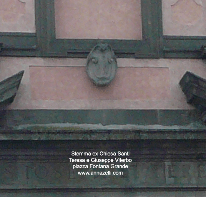 stemma alla facciata ex chiesa santi teresa e giuseppe piazza fontana grande viterbo