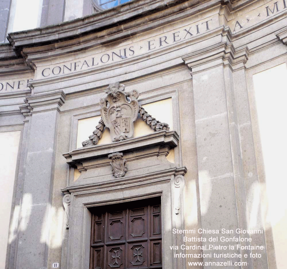 stemmi chiesa san giovanni battista del gonfalone via cardinal pietro la fontaine viterbo