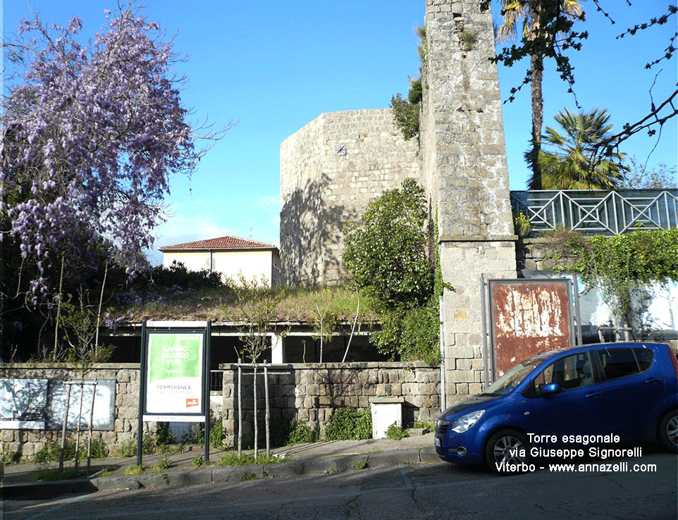 torre esagonale via giuseppe signorelli viterbo info e foto anna zelli